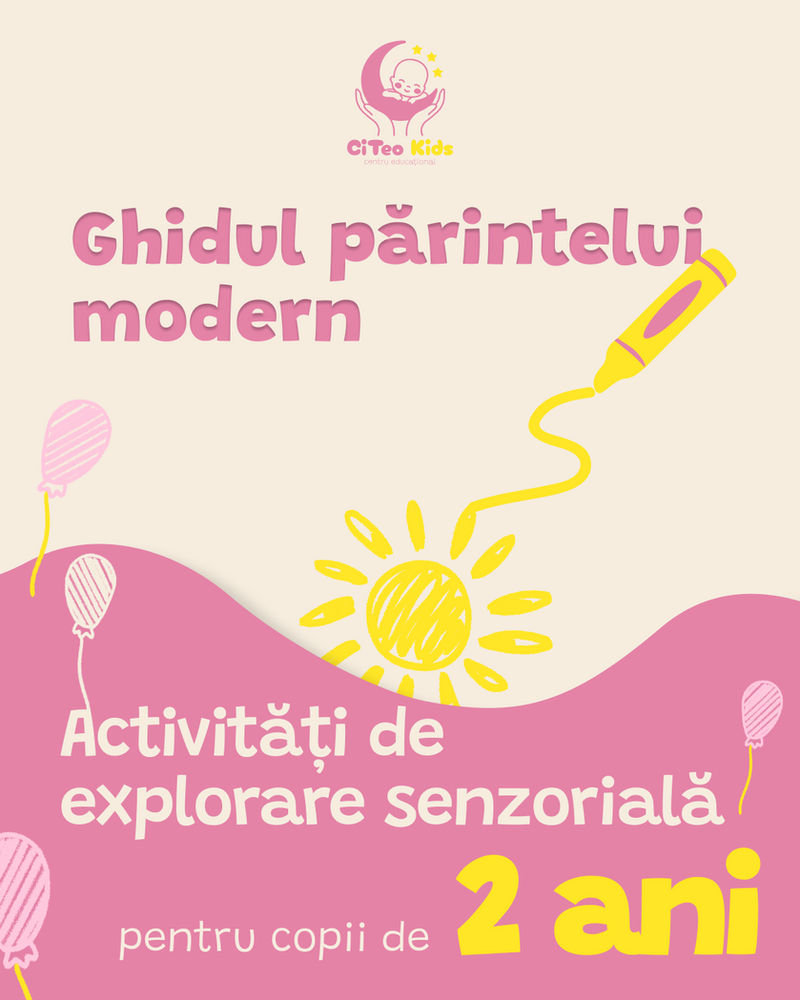 CiTeo Kids — Ghidul părintelui modern